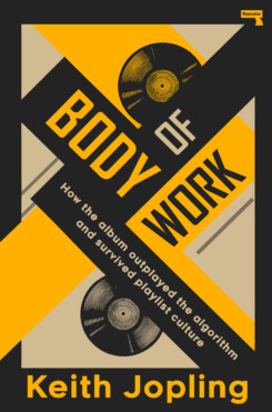 Cover of Body of Work, showing LPs against an abstract yellow and black background